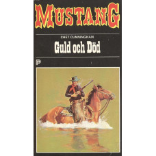 Mustang 244
Guld och död