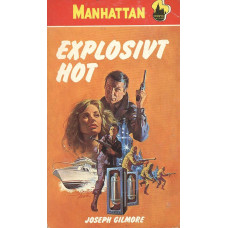 Manhattan 397
Explosivt hot