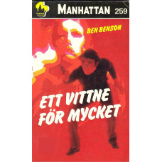 Manhattan 259
Ett vittne för mycket