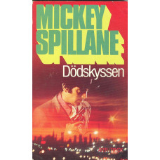 Spillane 22
Dödskyssen