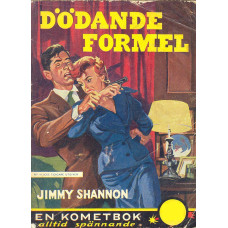 Kometdeckaren 5
Dödande formel