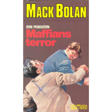 Mack Bolan 22
Maffians terror