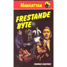 Manhattan 407
Frestande byte