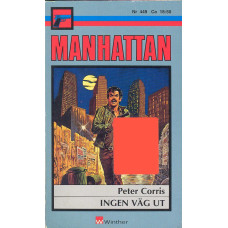 Manhattan 449
Ingen väg ut