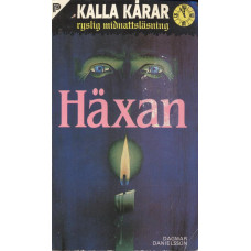 Kalla kårar 81
Häxan