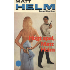 Matt Helm 11
Högt spel, Matt Helm