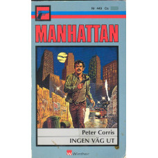 Manhattan 449
Ingen väg ut