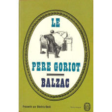 Le livre de poche classique 757/758
Le père Goriot