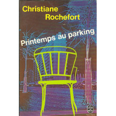 Le livre de poche 3101
Printemps au parking