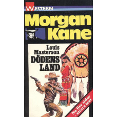 Morgan Kane 52
Dödens land