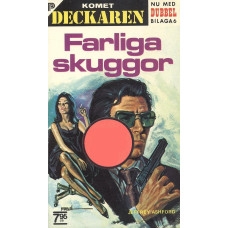 Kometdeckaren 269
Farliga skuggor