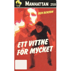 Manhattan 259
Ett vittne för mycket