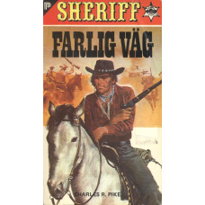 Sheriff 142
Farlig väg