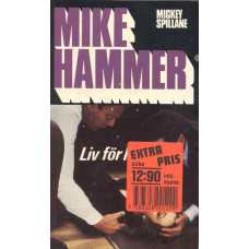 Mike Hammer 2
Liv för liv