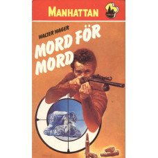 Manhattan 406
Mord för mord