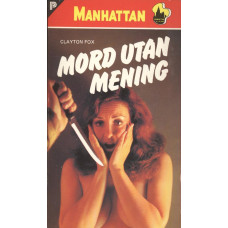 Manhattan 366
Mord utan mening