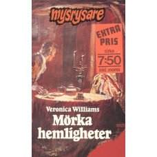 Mysrysare 235
Mörka hemligheter