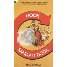 Hook 4
Sänd att döda