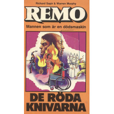 Remo 35
De röda knivarna