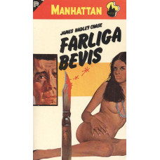 Manhattan 349
Farliga bevis