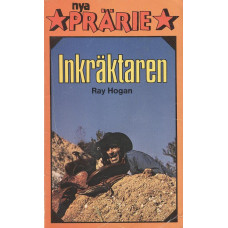 Nya Prärie 150
Inkräktaren