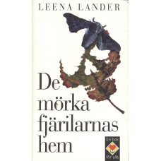 En bok för alla
De mörka fjärilarnas hem