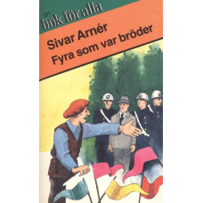 En bok för alla
Fyra som var bröder