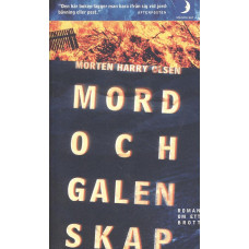 Mord och galenskap