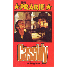 Nya Prärie 159
Cassidy