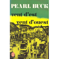 Le livre de poche 912
Vent d´est
Vent d´ouest