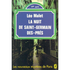 Le livre de poche policier 3567
La nuit de Saint-Germain-des-Prés