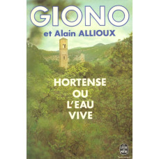 Le livre de poche 3971
Hortense ou l´eau vive