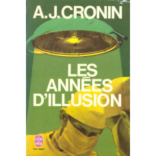 Le livre de poche 198
Les années d´illusion