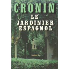 Le livre de poche 439
Le jardinier espagnol