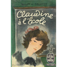 Le livre de poche 193
Claudine à l´école