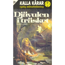 Kalla kårar 71
Djävulen i träsket