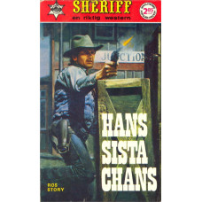 Sheriff 102
Hans sista chans