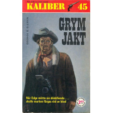 Kaliber 45 nr 15
Grym jakt