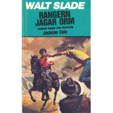 Walt Slade 320
Rangern jagar orm