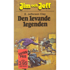 Jim och Jeff 9
Den levande legenden