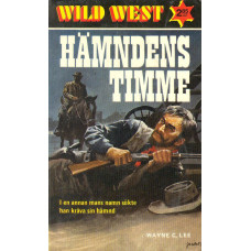 Wild west 11
Hämndens timme