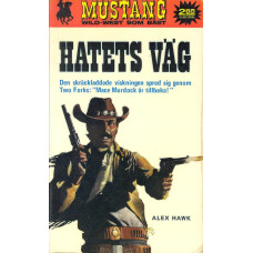 Mustang 157
Hatets väg