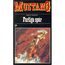 Mustang 240
Farliga spår