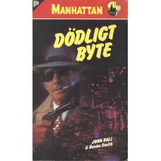 Manhattan 332
Dödligt byte