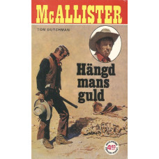 McAllister 33
Hängd mans guld