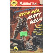 Manhattan 184
Utan nåd, Matt Helm