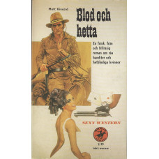 Bravo Western 94
Blod och hetta