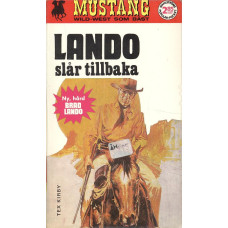 Mustang 177
Lando slår tillbaka