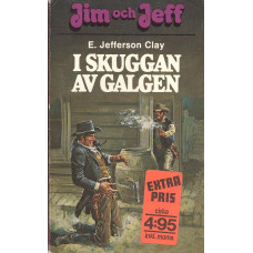 Jim och Jeff 32
I skuggan av galgen