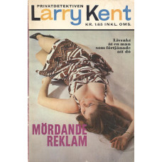 Larry Kent 62
Mördande reklam